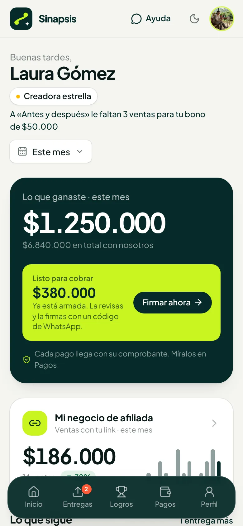 El portal de creadoras en el celular: ganancias del mes, pagos por cobrar y el siguiente paso.
